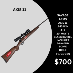 AXIS 11 .243 WIN RIFLE